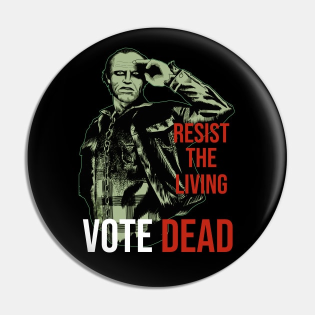 VOTE DEAD BUB Pin by paddy