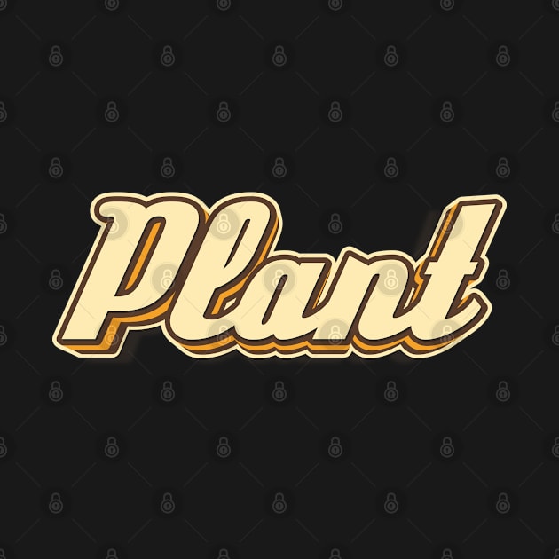 Plant typography by KondeHipe