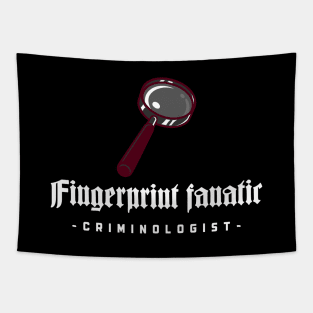 fingerprint fanatic criminologist Tapestry