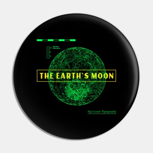 The Beautiful Earth' Moon Pin