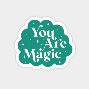 You are Magic Magnet