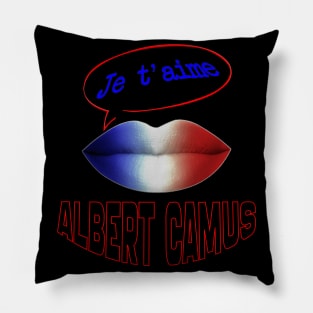 FRENCH KISS JE T'AIME ALBERT CAMUS Pillow