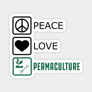 Permaculture - Peace Love Magnet