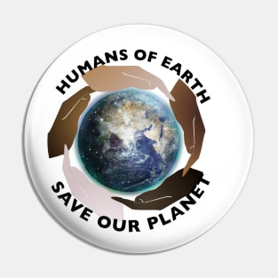 Save Our Planet | Save the Earth Pin