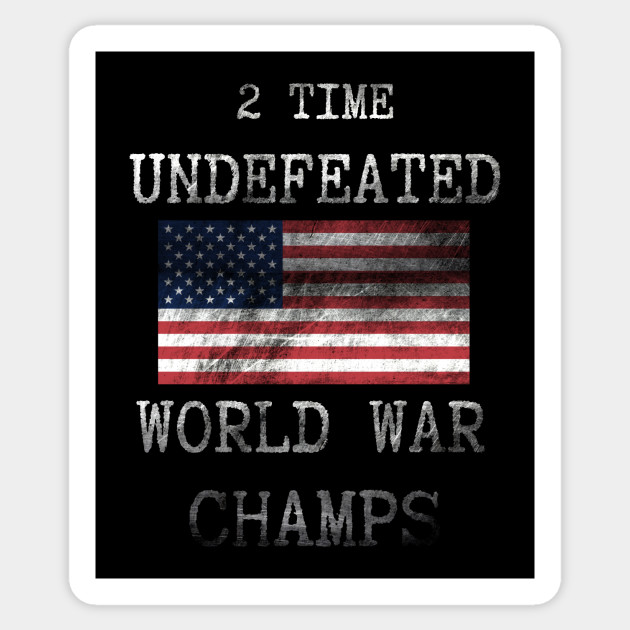 undefeated world war champs