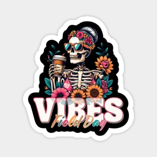 Field Day Vibes Funny Floral Skeleton Girl Sunglasses Drink Magnet