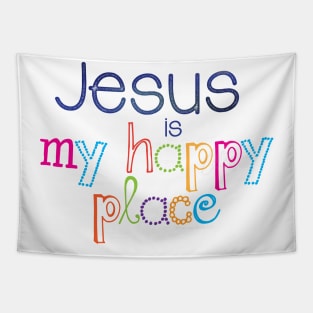 Jesus is my happy place | Christian design Tapestry