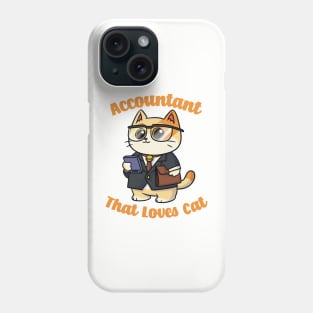 Accountant That Loves Cat Phone Case