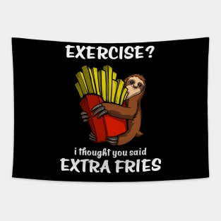 Sloth Exercise I Thought You Said Extra Fries Tapestry