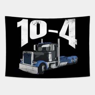 10-4 18Wheeler Blue Semi Truck Funny Shirt Tapestry