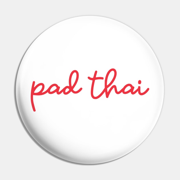 pad thai - Thai red - Flag color Pin by habibitravels