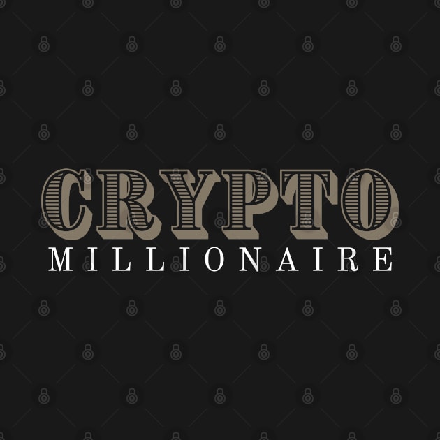 Crypto Millionaire by satoshirebel