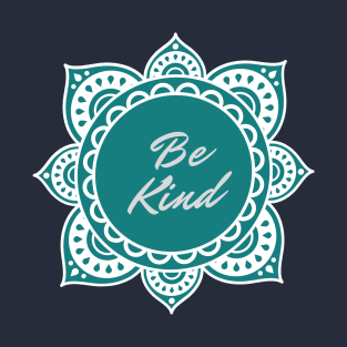 Be Kind T-Shirt