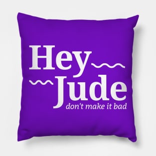 Hey jude - White Pillow