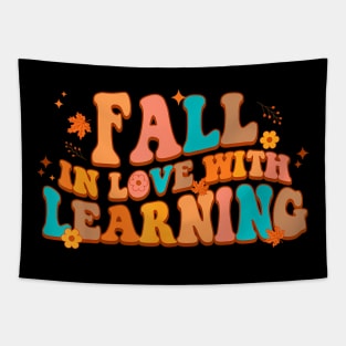 Fall In Love With Learning Fall Teacher Thanksgiving Groovy Tapestry