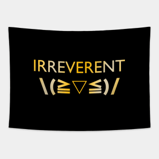 Irreverent Tapestry