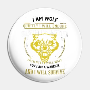 I am wolf silently i will suffer Pin