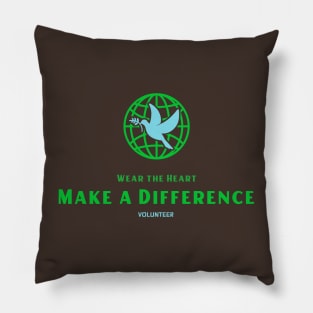 Make a Difference, Wear the Heart Volunteering Pillow