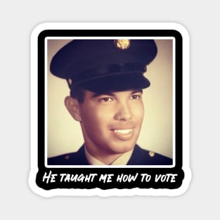 My Grandpa Taught Me How To Vote Magnet