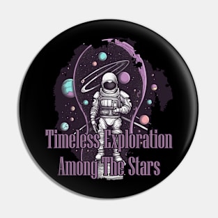 Timeless Exploration  Among the Stars Pin