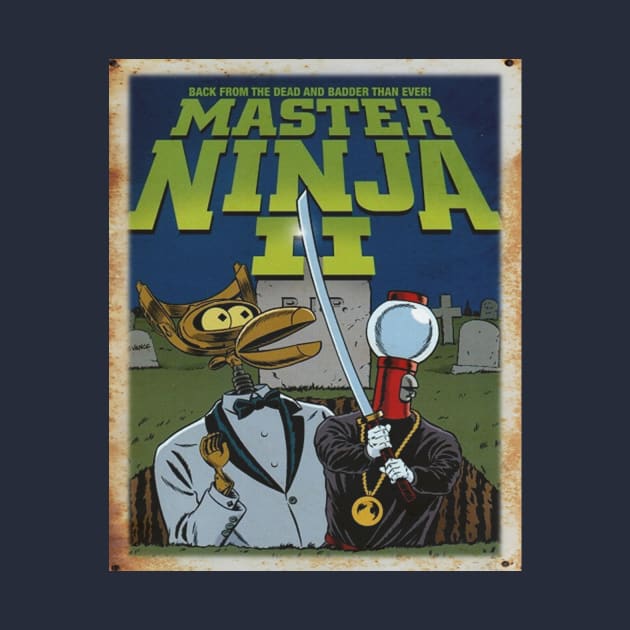 Mystery Science Rusty Barn Sign 3000 - Master Ninja II by Starbase79