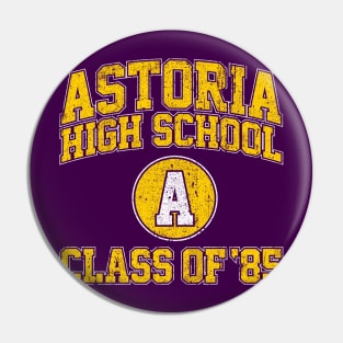 Astoria High School Class of 85 (Variant) - The Goonies Pin