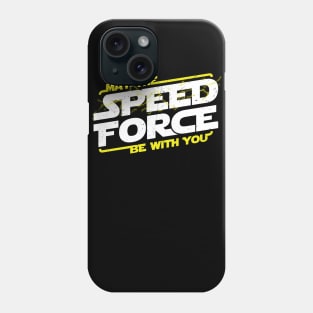 MAY THE SPEED FORCE BE WITH YOU Phone Case