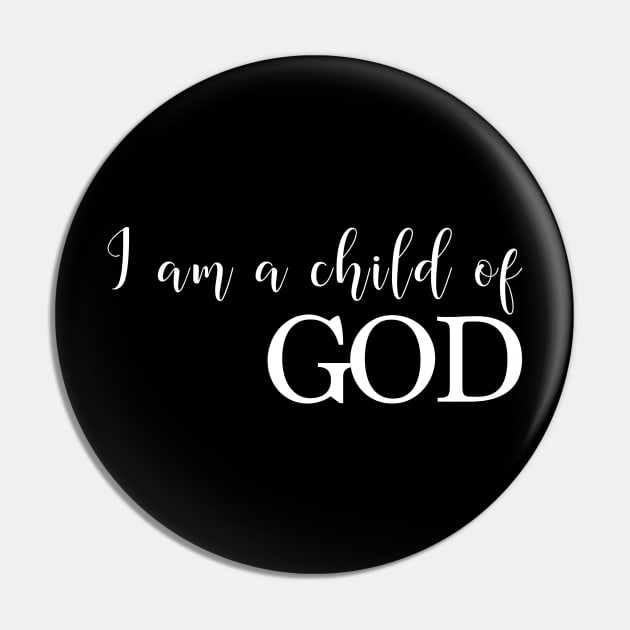 "I am a Child of God" christian quote Pin by PeachAndPatches