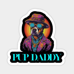 "Pup Daddy" Funny T-shirt Magnet