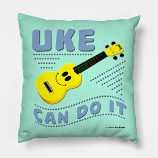 Uke Can Do It Pillow