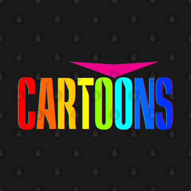 Cartoons! by Doc Multiverse Designs