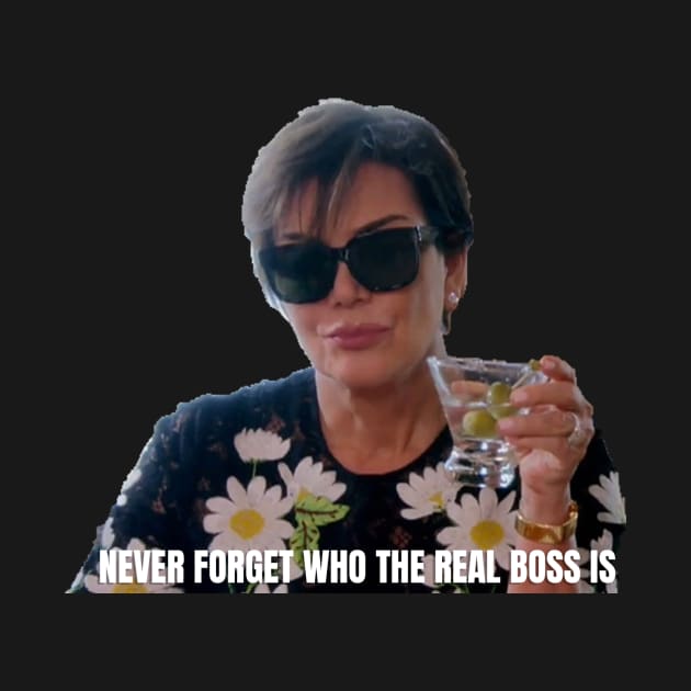 Kris Jenner THE BOSS by ematzzz