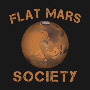 flat mars society T-Shirt