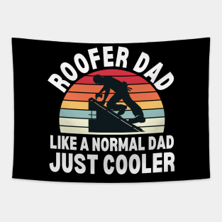 Roofer Dad Tapestry