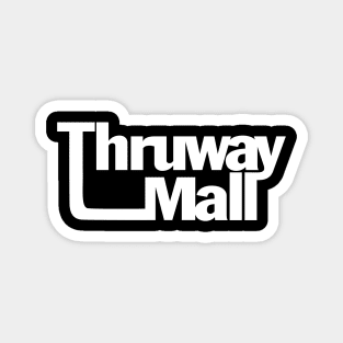 Thruway Mall Magnet