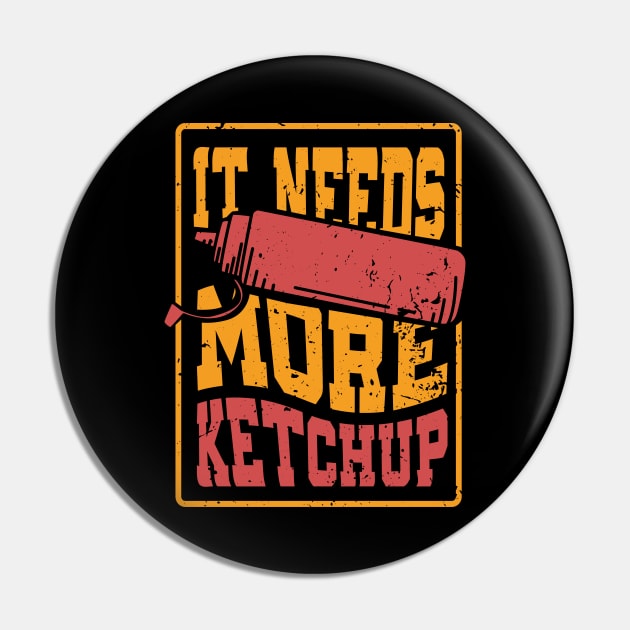 Ketchup Lover Retro Pin by Design Seventytwo