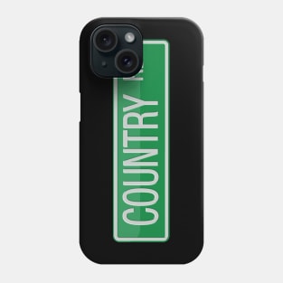Country Road Street Sign Phone Case