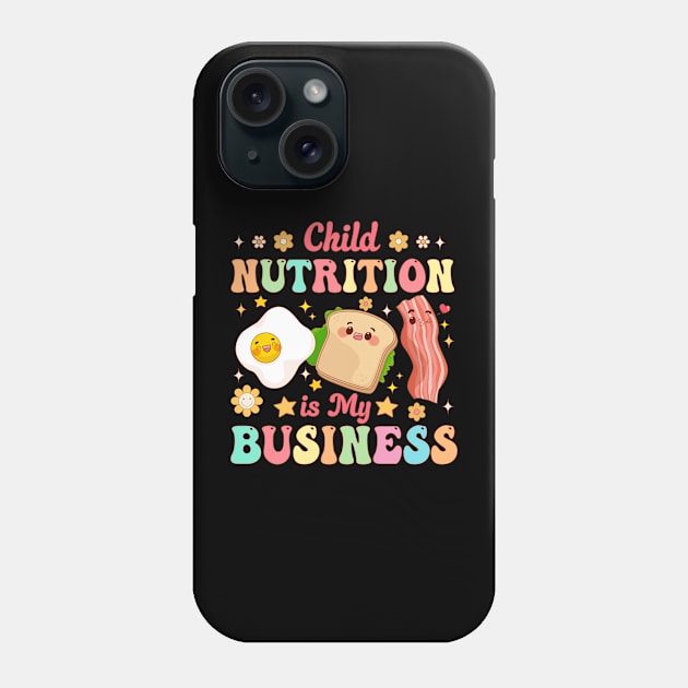 Child Nutrition Is My Business Lunch Lady Cafeteria Groovy Phone Case by TheDesignDepot