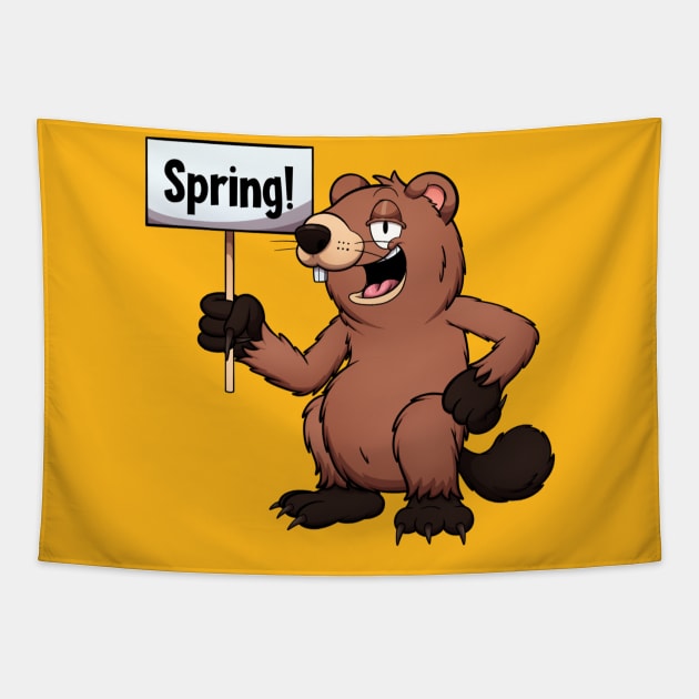 Groundhog With Spring Sign Tapestry by TheMaskedTooner