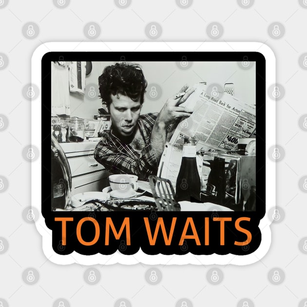 Tom waits Magnet by Annaba