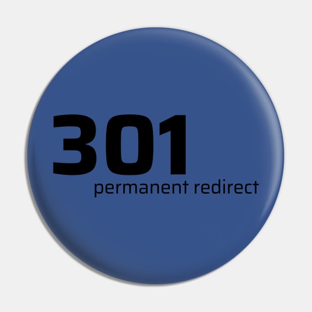 301 Permanent Redirect Pin by CyberChobi