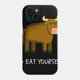 Go eat yourself Phone Case