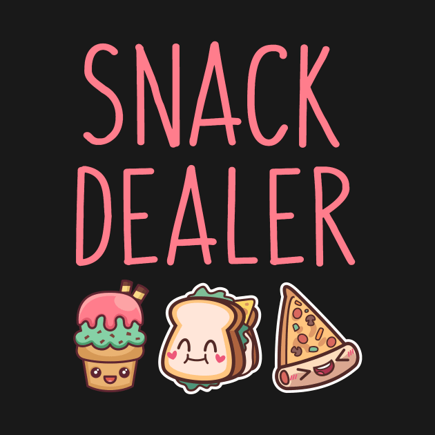 Snack Dealer by My Tribe Apparel