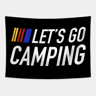 Let’s go camping - funny camping emote quote saying blurb Tapestry