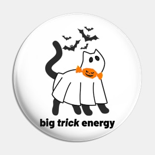 Big Trick Energy Ghost Cat Pin