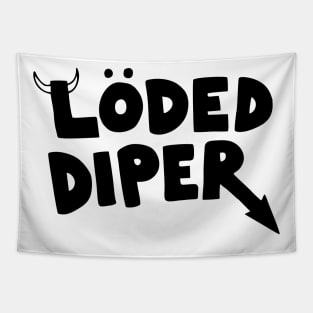 Loded Diper Tapestry