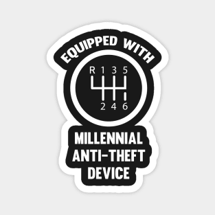 Equipped With Millennial Anti-Theft Device Magnet