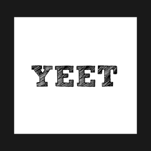 YEET T-Shirt