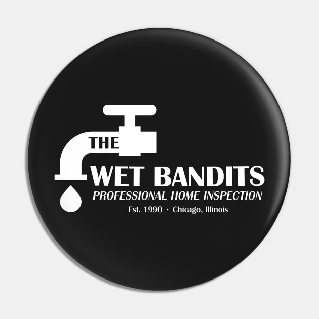 Wet Bandits Home Inspection, Funny Home Alone Shirt Pin by caitlinrouille