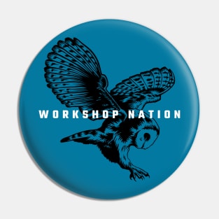 Workshop Nation! Pin